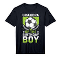 Grandpa Birthday Soccer Player T-Shirt - Casual Everyday Wear Men Women - T-Shirt, Sweatshirt, Hoodie
