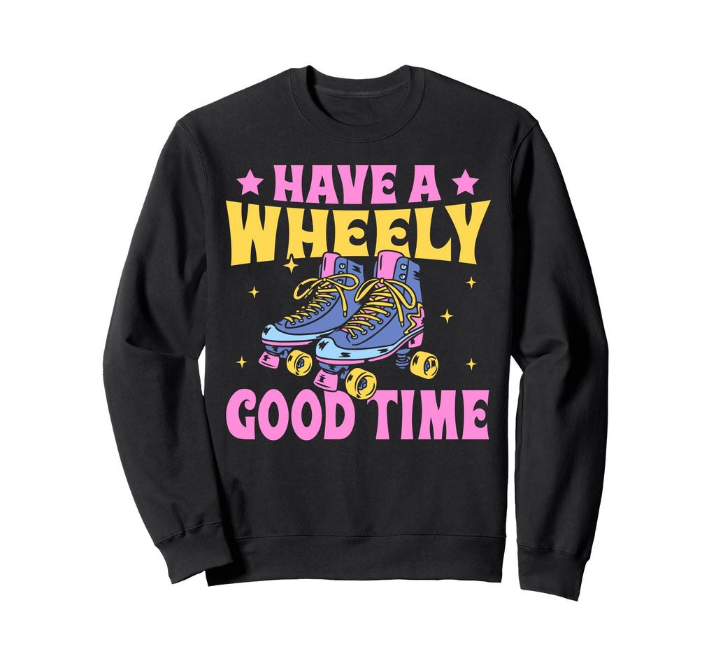 Roller Skating Skate 1970S Have Sweatshirt - Trendy Graphic for Adults - T-Shirt, Sweatshirt, Hoodie