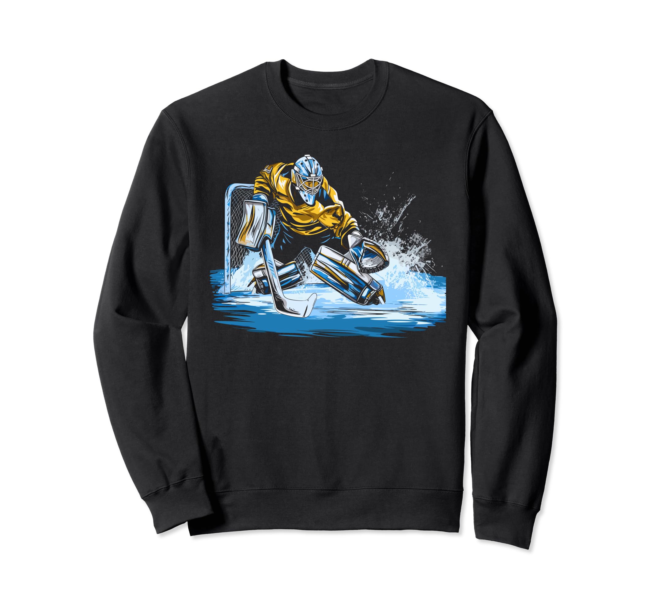 Ice Hockey Goalie Goaltender Keeper Sweatshirt - Novelty Apparel Men Women - T-Shirt, Sweatshirt, Hoodie