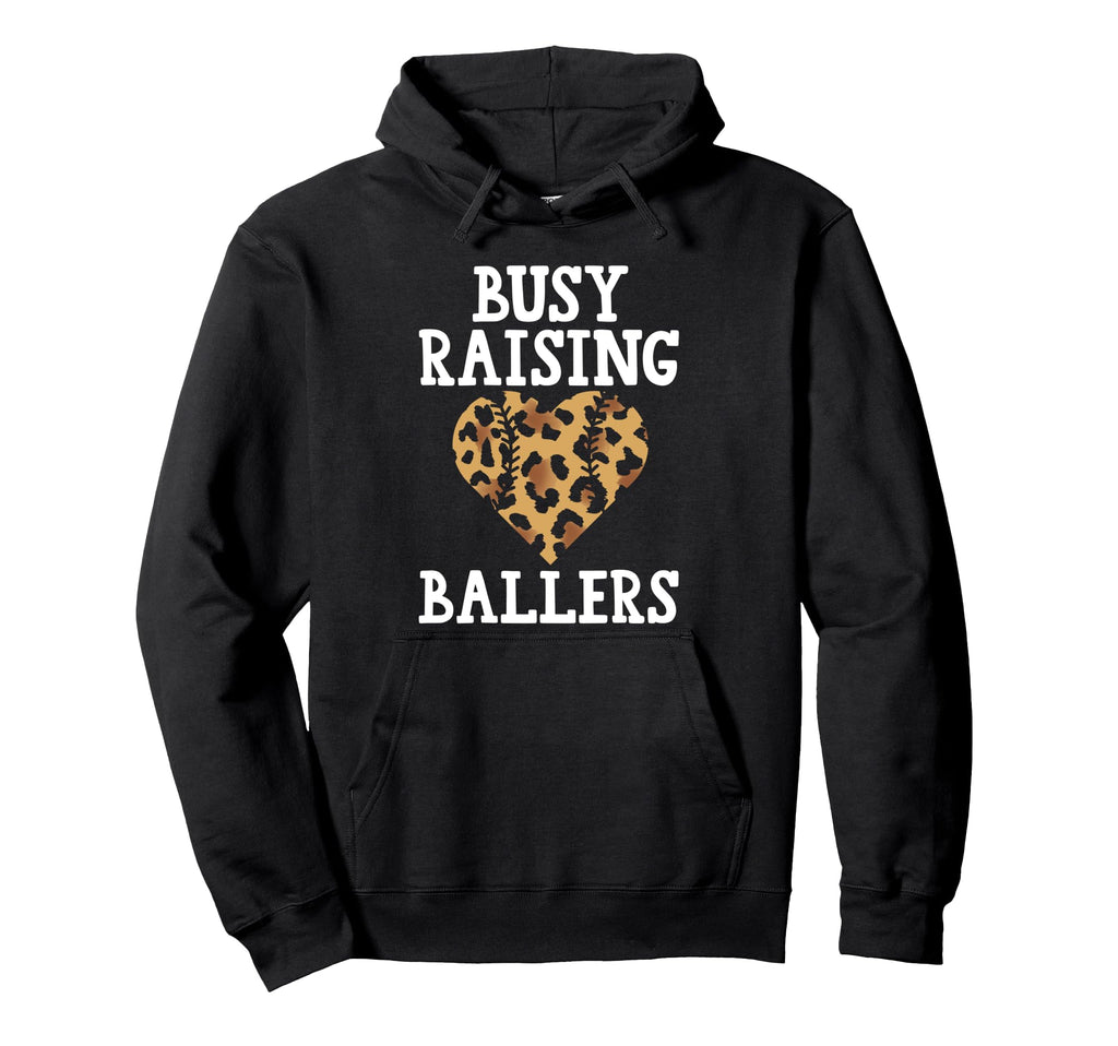 Busy Raising Ballers Baseball Hoodie - Trendy Graphic Unisex - T-Shirt, Sweatshirt, Hoodie