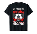 My Favorite Goalie Calls Me Momo T-Shirt - Novelty Apparel Men Women - T-Shirt, Sweatshirt, Hoodie