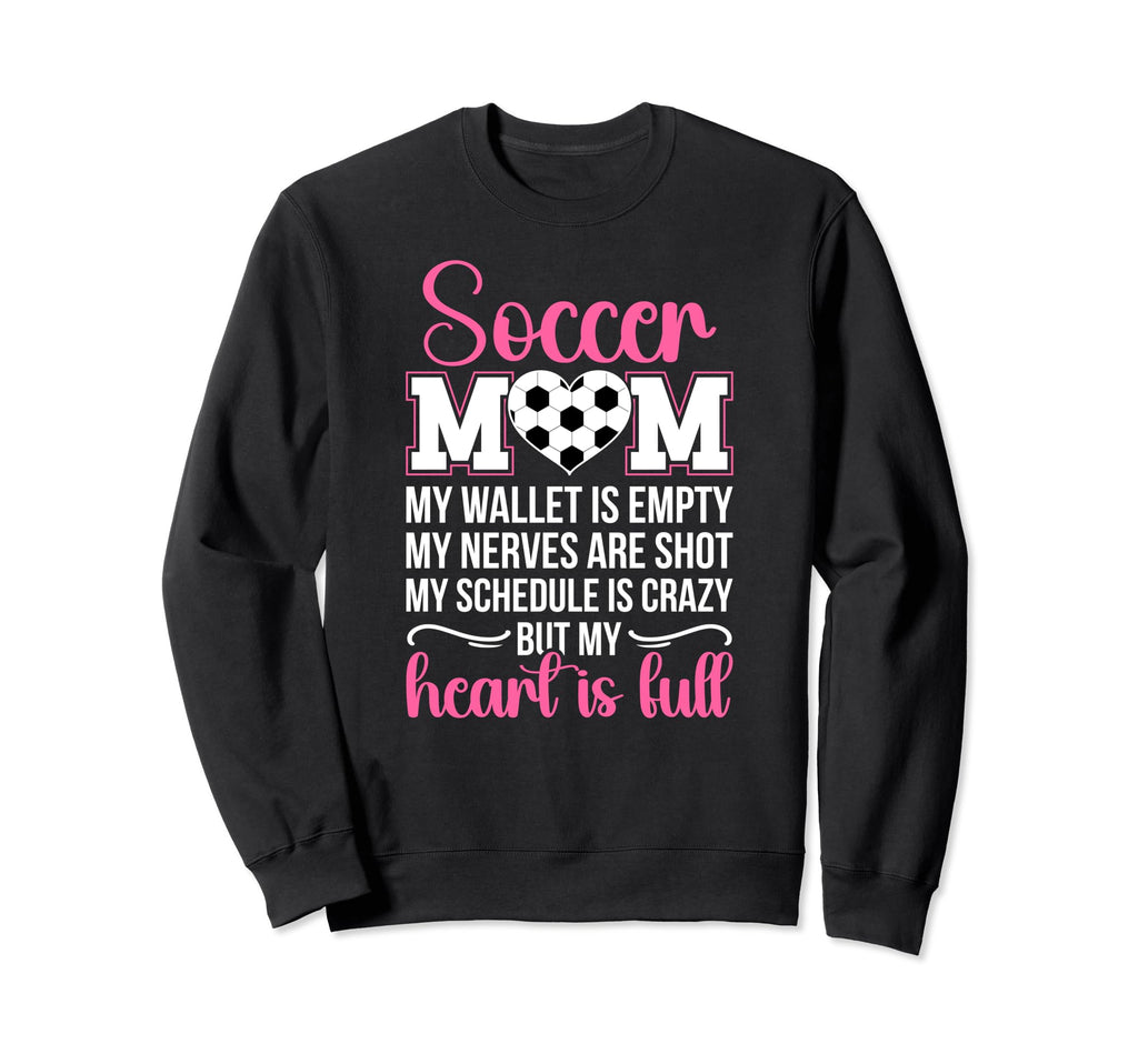 Soccer Mom Soccer Player Mama Proud Sweatshirt - Unique Graphic Unisex - T-Shirt, Sweatshirt, Hoodie