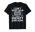 Im Hockey Goalie Cousin Ice Hockey T-Shirt - Minimalist Print Men Women - T-Shirt, Sweatshirt, Hoodie