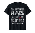 My Favorite Player Calls Me Grandpa T-Shirt - Trendy Graphic for Adults - T-Shirt, Sweatshirt, Hoodie