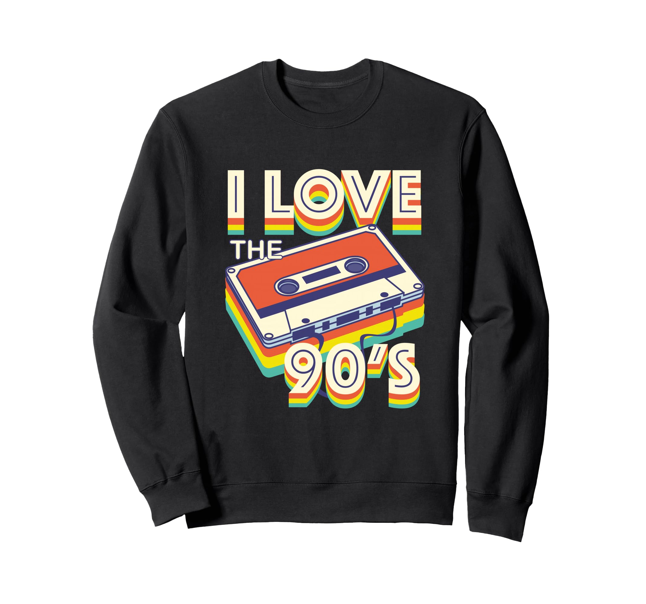 I Love 90S Music Mixtape Party Sweatshirt - Streetwear Style Men Women - T-Shirt, Sweatshirt, Hoodie