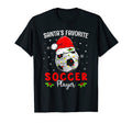 Santas Favorite Soccer Player Soccer T-Shirt - Custom Art Print for Adults - T-Shirt, Sweatshirt, Hoodie