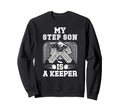 Hockey Keeper Step Mom Hockey Sweatshirt - Fun Novelty Design Unisex - T-Shirt, Sweatshirt, Hoodie