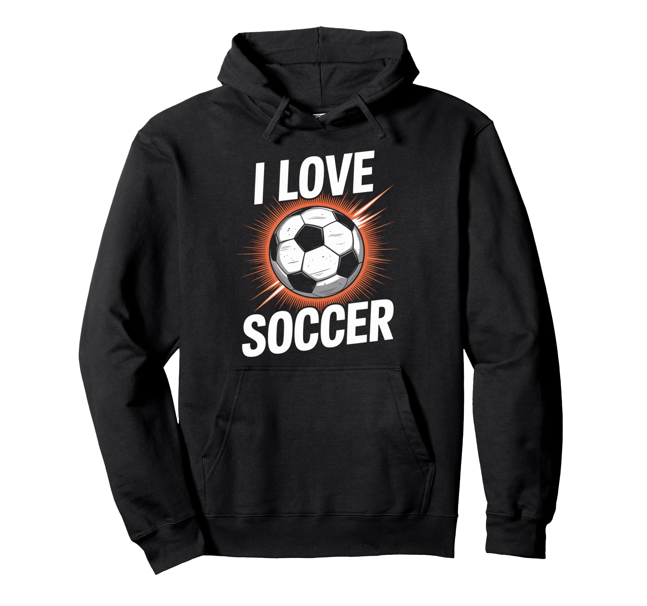 I Love Soccer Enthusiast Passion Energy Hoodie - Novelty Apparel for Adults - T-Shirt, Sweatshirt, Hoodie