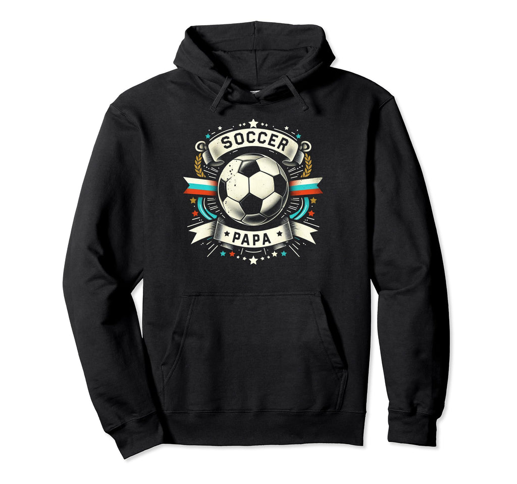 Soccer Papa Family Matching Dad Hoodie - Casual Everyday Wear for Adults - T-Shirt, Sweatshirt, Hoodie