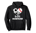 Ball Mawmaw Funny Soccer Baseball Hockey Hoodie - Graphic Print for Adults - T-Shirt, Sweatshirt, Hoodie