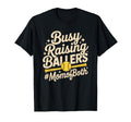 Busy Raising Ballers Mom Both Softball T-Shirt - Graphic Print Unisex - T-Shirt, Sweatshirt, Hoodie