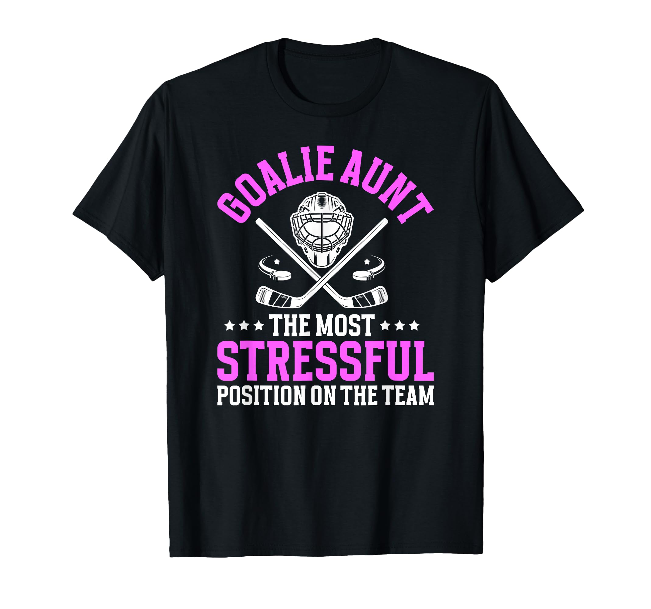 Funny Hockey Goalie Aunt Hockey T-Shirt - Custom Art Print Men Women - T-Shirt, Sweatshirt, Hoodie