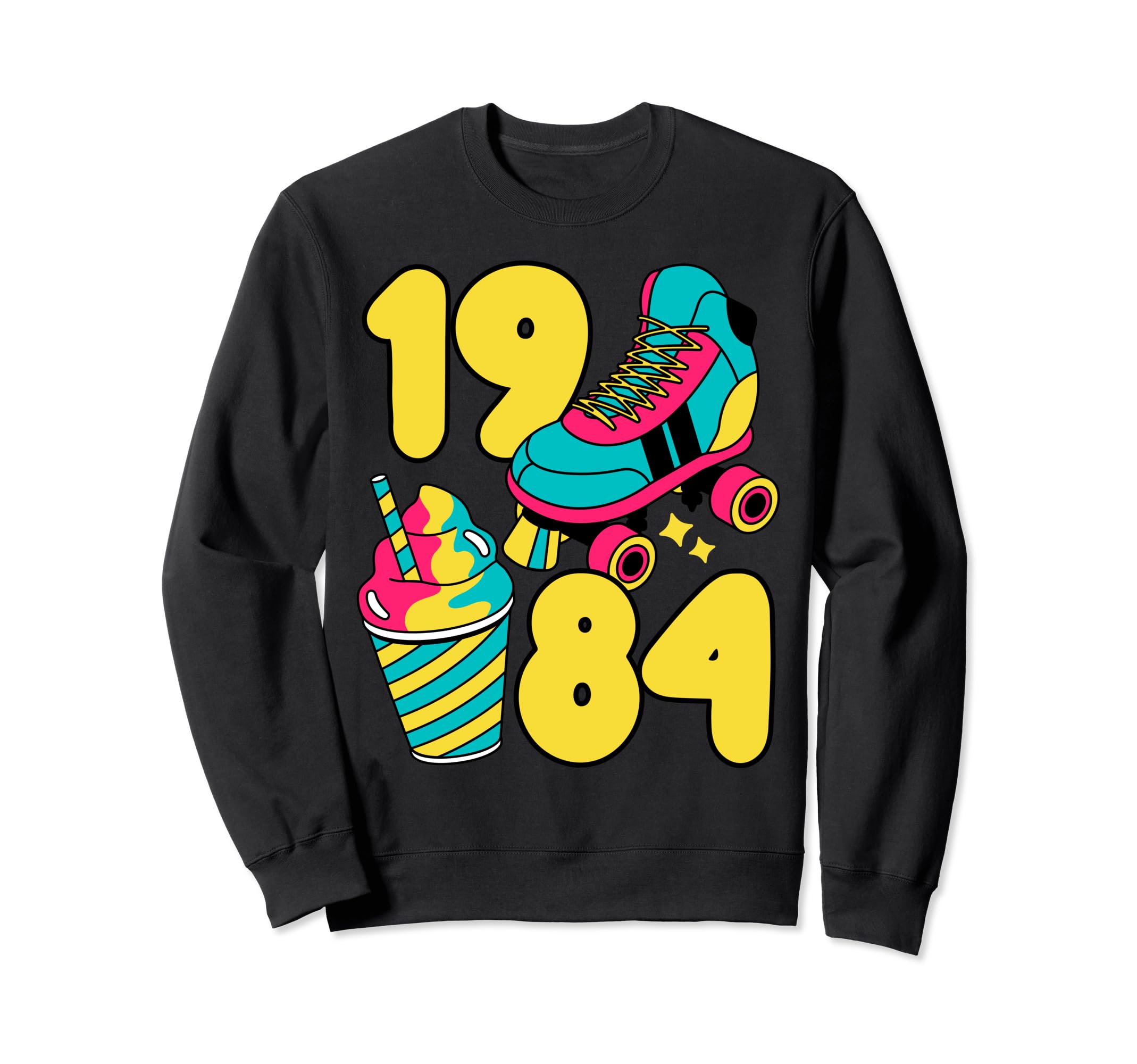 1984 Roller Skates Sweet Treats Sweatshirt - Fun Novelty Design Men Women - T-Shirt, Sweatshirt, Hoodie