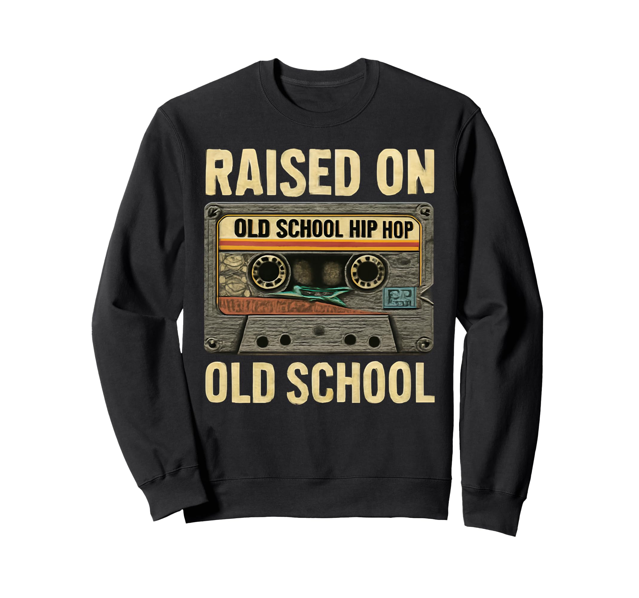 Raised Old School Hip Hop 80S 90S Sweatshirt - Custom Art Print Men Women - T-Shirt, Sweatshirt, Hoodie