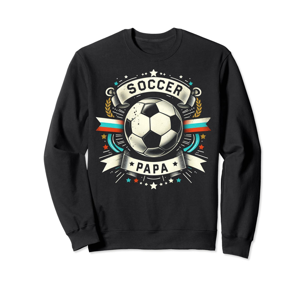 Soccer Papa Family Matching Dad Sweatshirt - Graphic Print for Adults - T-Shirt, Sweatshirt, Hoodie