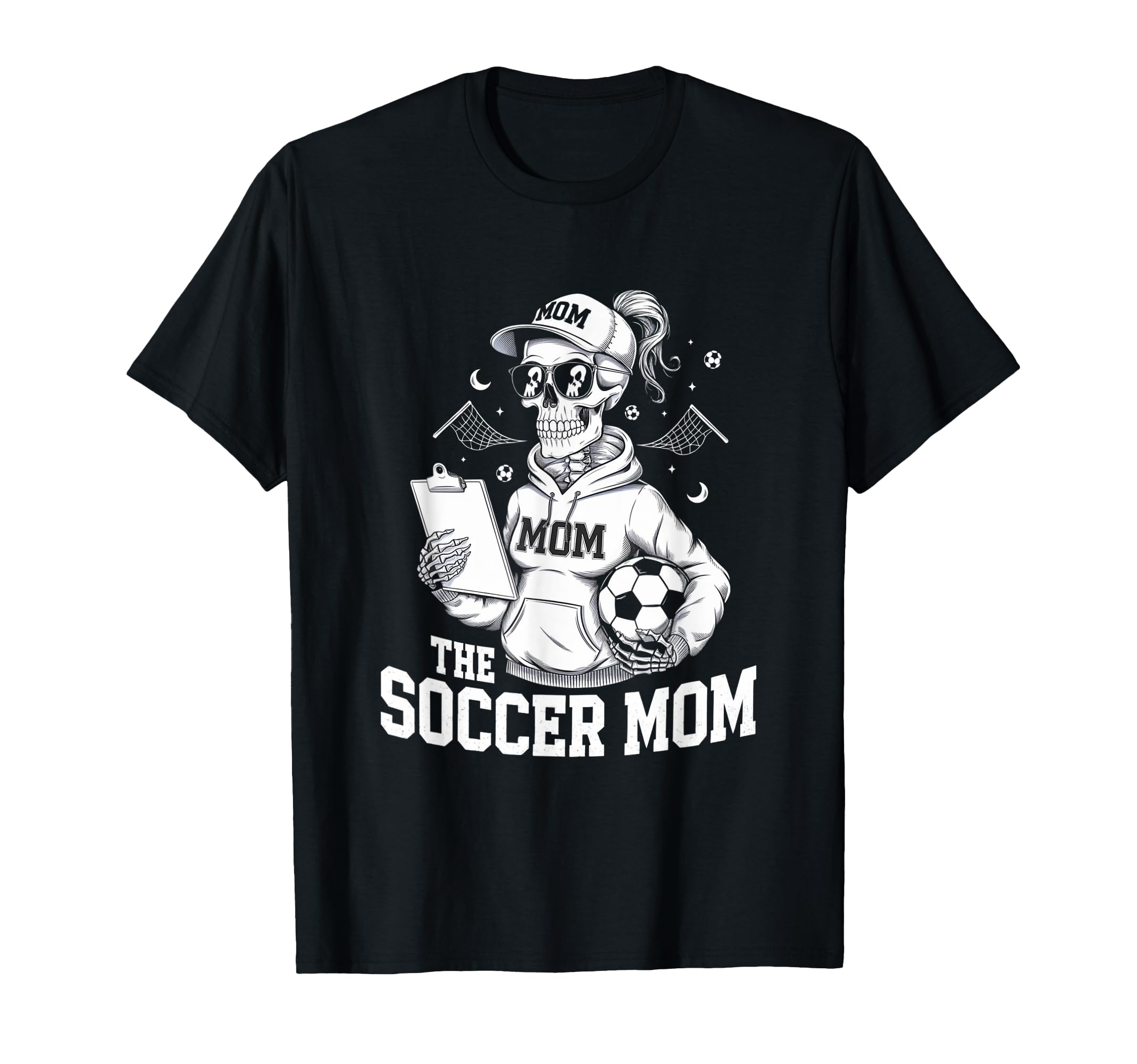 Soccer Mom Skeletton Halloween Soccer T-Shirt - Streetwear Style Unisex - T-Shirt, Sweatshirt, Hoodie