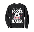 My Favorite Soccer Player Calls Me Nana Sweatshirt - Unique Graphic Unisex - T-Shirt, Sweatshirt, Hoodie