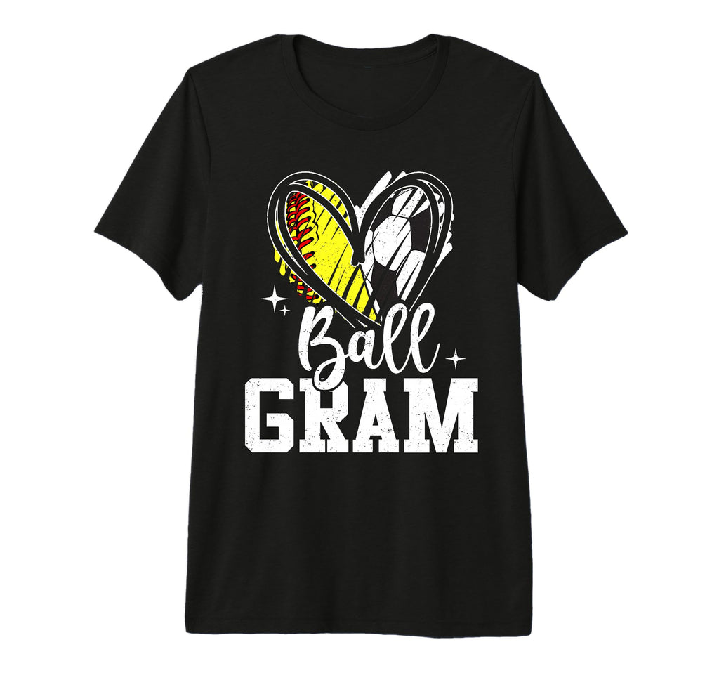 Ball Gram Softball Soccer Ball T-Shirt - Novelty Apparel for Adults - T-Shirt, Sweatshirt, Hoodie