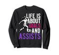 Lifes About Goals And Assists Sweatshirt - Aesthetic Graphic Men Women - T-Shirt, Sweatshirt, Hoodie