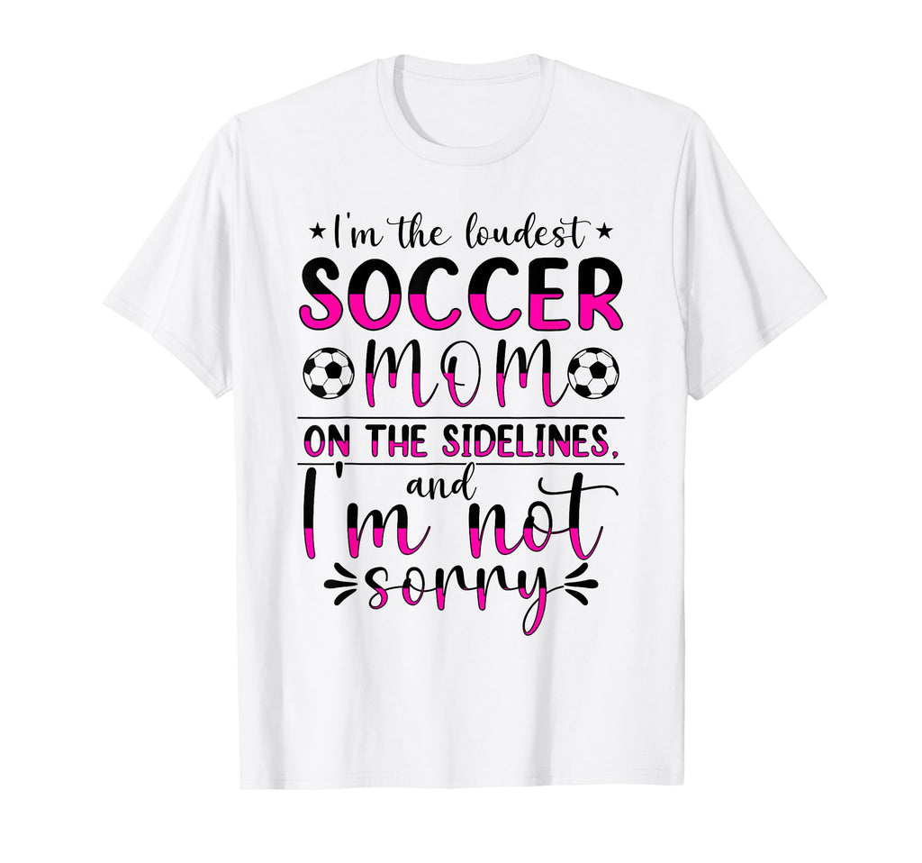 Soccer Mom Gifts Soccer Fan Mommy Sweatshirt - Streetwear Style for Adults - T-Shirt, Sweatshirt, Hoodie