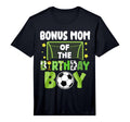 Mens Soccer Bonus Mom Birthday T-Shirt - Casual Everyday Wear for Adults - T-Shirt, Sweatshirt, Hoodie