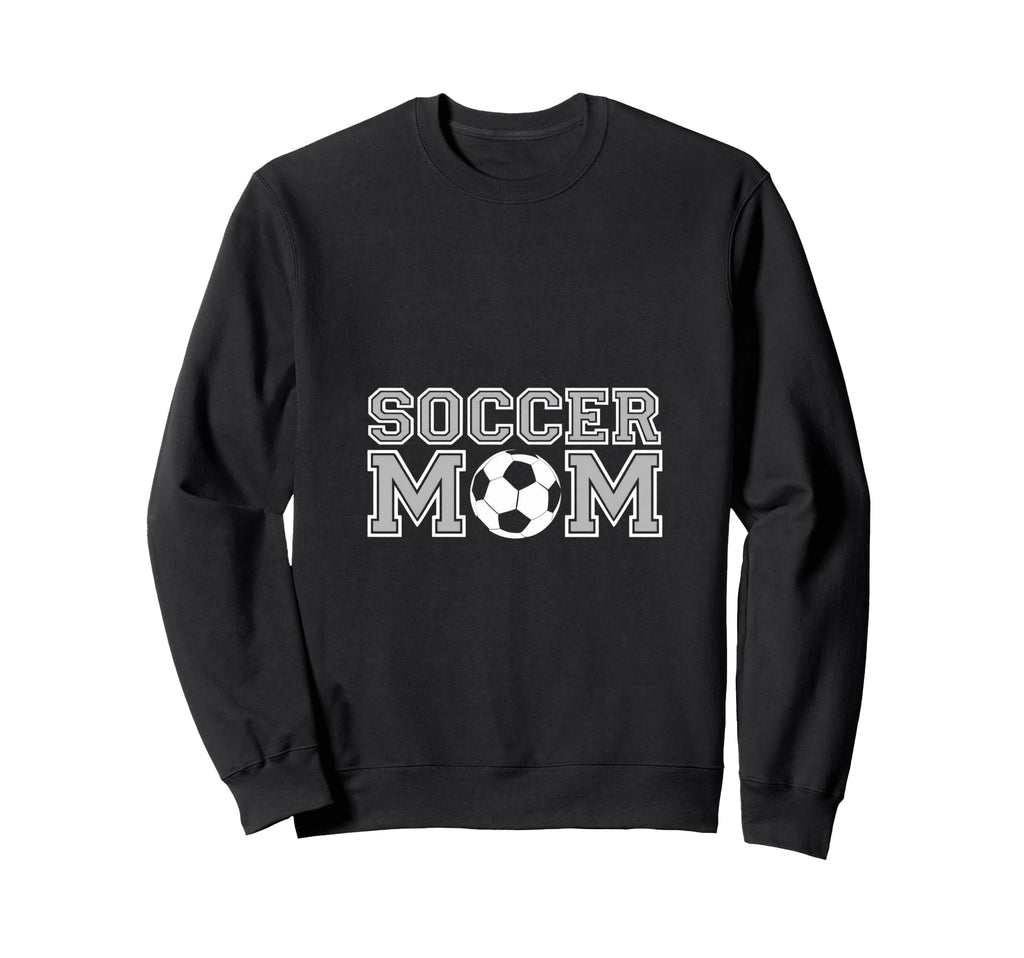 Soccer Mom Sweatshirt - Unique Graphic Men Women - T-Shirt, Sweatshirt, Hoodie