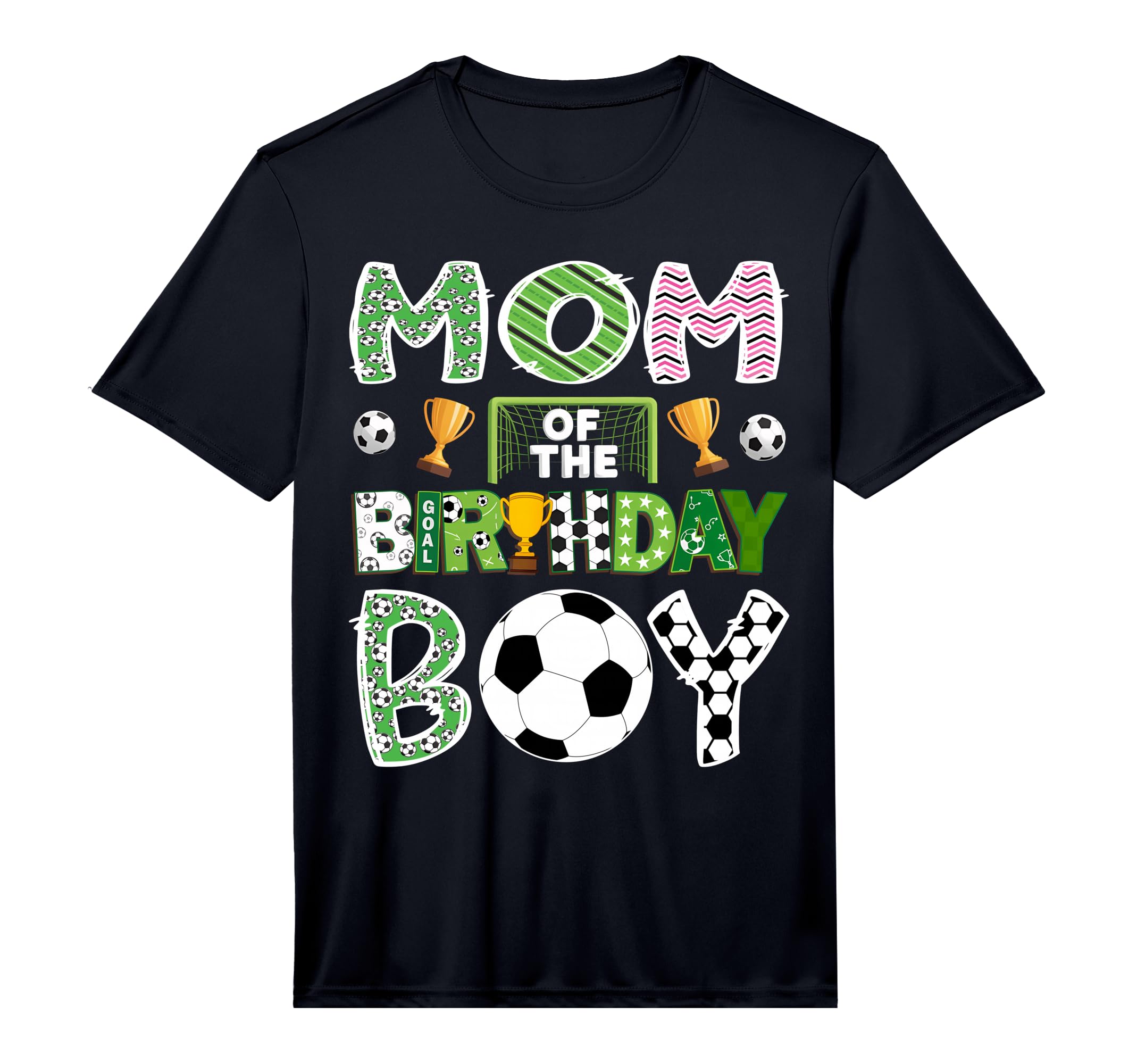 Mom Birthday Soccer Player Game Day T-Shirt - Trendy Graphic for Adults - T-Shirt, Sweatshirt, Hoodie