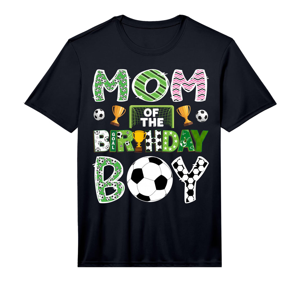 Mom Birthday Soccer Player Game Day T-Shirt - Unique Graphic for Adults - T-Shirt, Sweatshirt, Hoodie