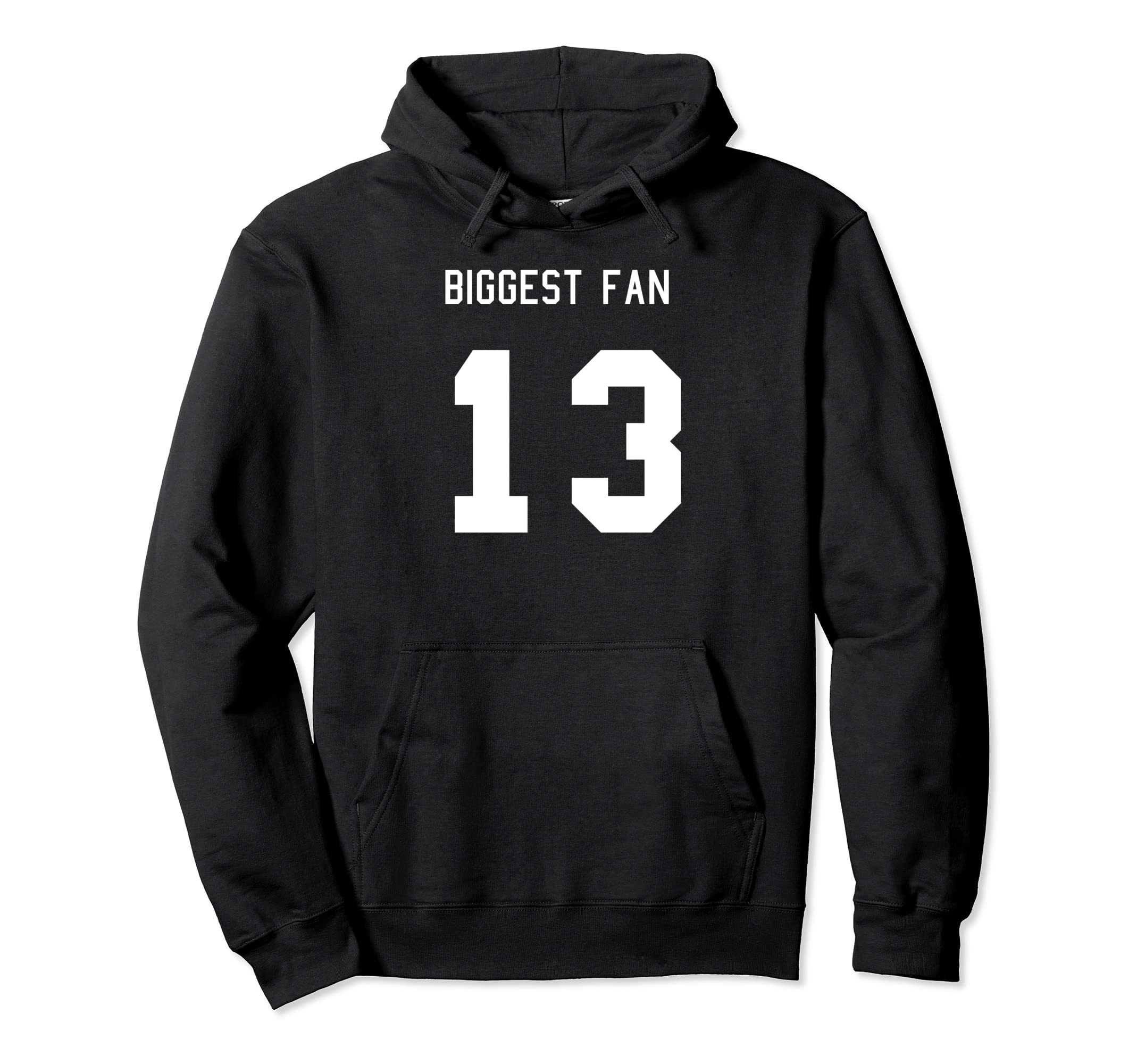 Number 13 Biggest Fan Sport Spirit Wear Hoodie - Minimalist Print Unisex - T-Shirt, Sweatshirt, Hoodie