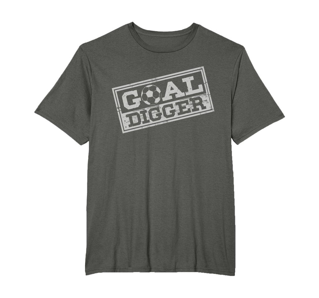 Goal Digger Football Player Sport T-Shirt - Casual Everyday Wear Unisex - T-Shirt, Sweatshirt, Hoodie