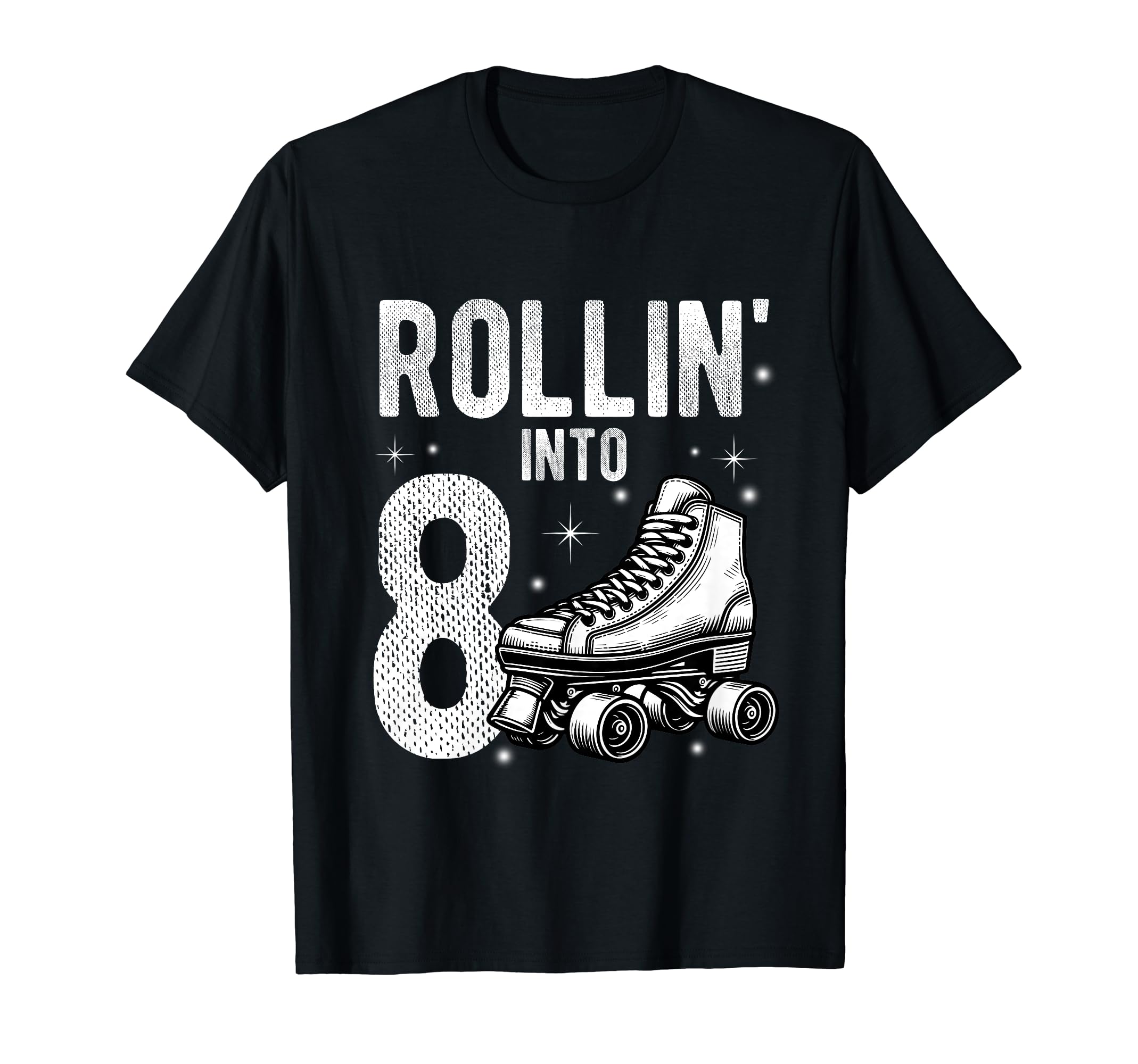 Rollin Into 8Th Birthday Roller Skate T-Shirt - Graphic Print Unisex - T-Shirt, Sweatshirt, Hoodie