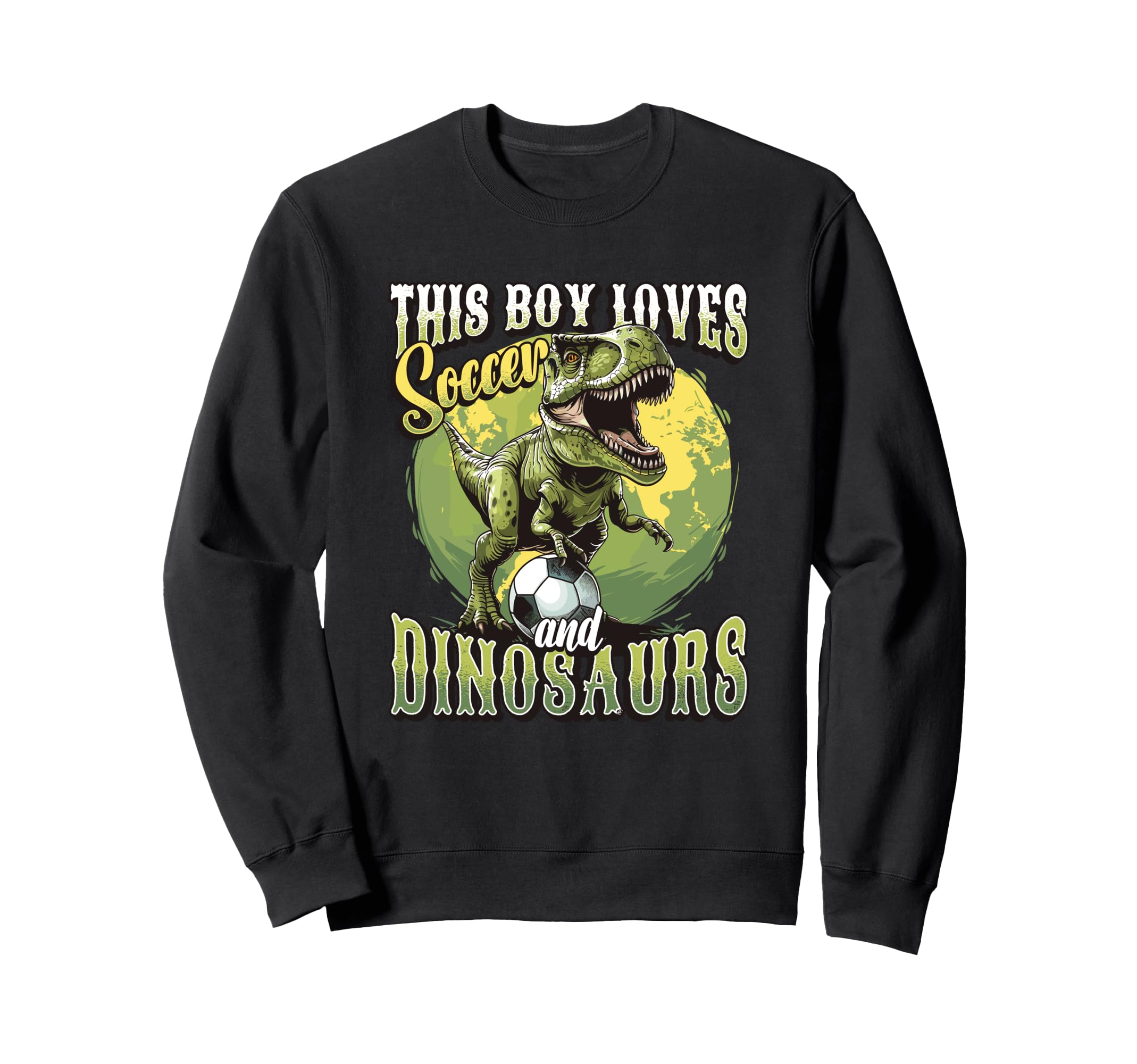 This Loves Soccer And Dinosaurs Playing Sweatshirt - Trendy Graphic Unisex - T-Shirt, Sweatshirt, Hoodie