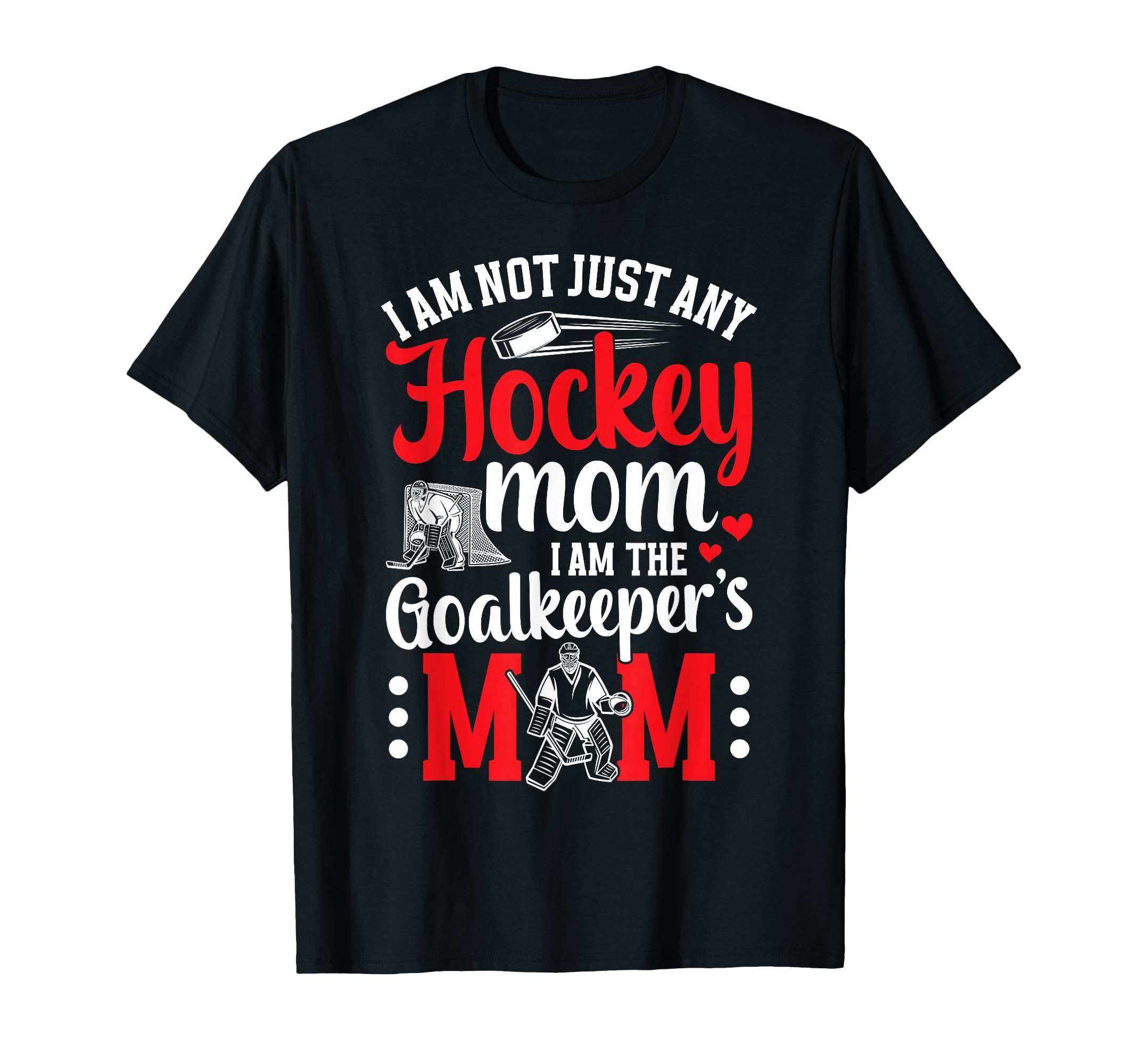 Im Hockey Goalkeeper Mom Ice Hockey T-Shirt - Minimalist Print Unisex - T-Shirt, Sweatshirt, Hoodie