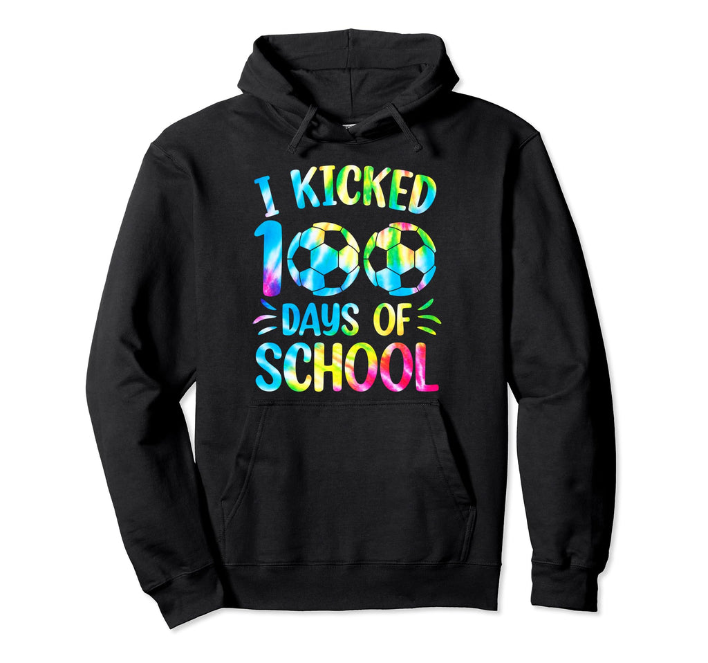 I Kicked 100 Days School Soccer Tie Hoodie - Casual Everyday Wear Unisex - T-Shirt, Sweatshirt, Hoodie
