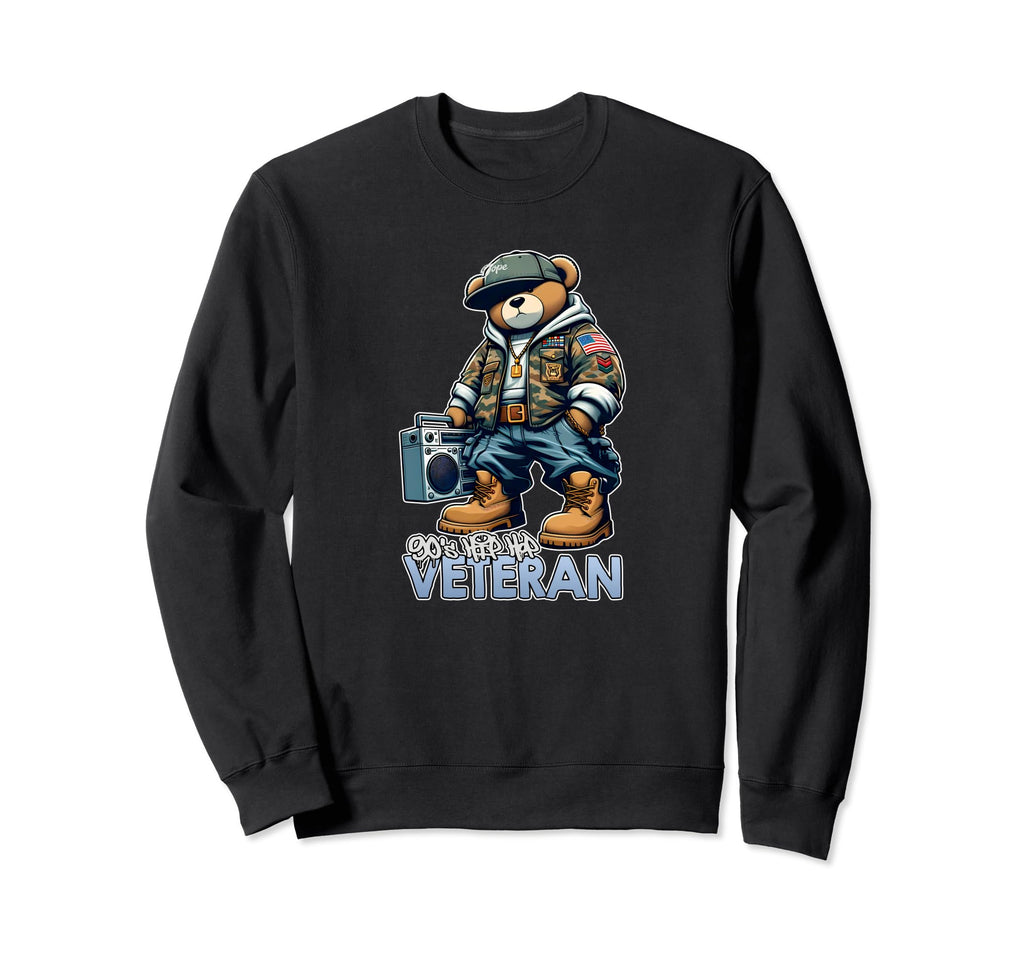 90S Hip Hop Veteran Dope Gift Old Sweatshirt - Streetwear Style Unisex - T-Shirt, Sweatshirt, Hoodie
