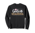Soccer Goalie Grandma Soccer Keeper Sweatshirt - Unique Graphic Men Women - T-Shirt, Sweatshirt, Hoodie