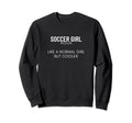 Soccer Definition Funny Soccer Sweatshirt - Streetwear Style for Adults - T-Shirt, Sweatshirt, Hoodie