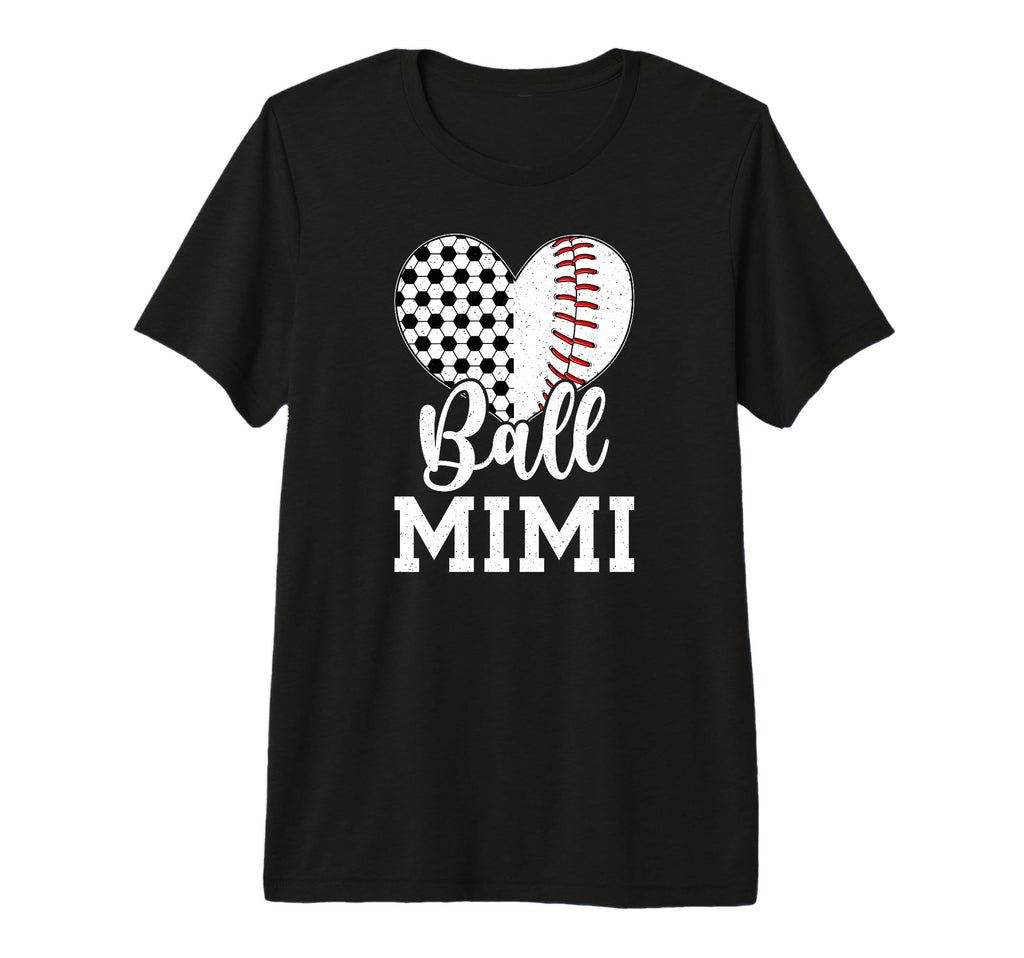 Ball Mimi Grandma Heart Baseball T-Shirt - Casual Everyday Wear Men Women - T-Shirt, Sweatshirt, Hoodie