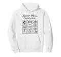 Funny Soccer Mom Supervisor Busy Hoodie - Aesthetic Graphic for Adults - T-Shirt, Sweatshirt, Hoodie
