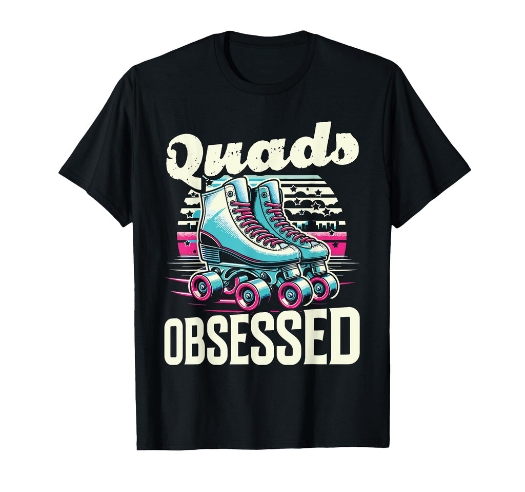 Quad Obsessed Roller Skates T-Shirt - Aesthetic Graphic Men Women - T-Shirt, Sweatshirt, Hoodie