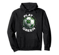 Play Green Coach Soccer Ball Eco Hoodie - Novelty Apparel for Adults - T-Shirt, Sweatshirt, Hoodie