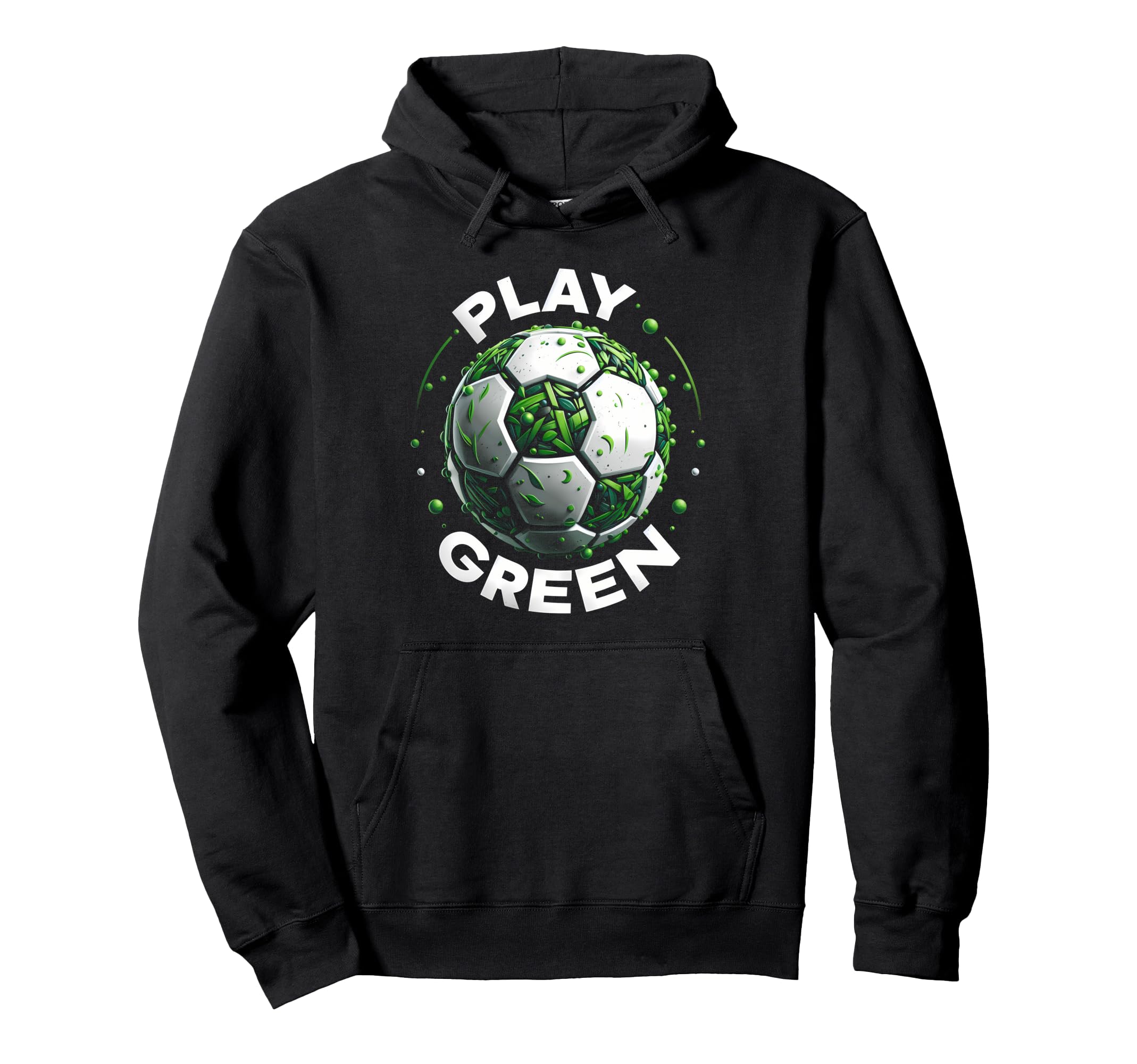 Play Green Coach Soccer Ball Eco Hoodie - Novelty Apparel for Adults - T-Shirt, Sweatshirt, Hoodie