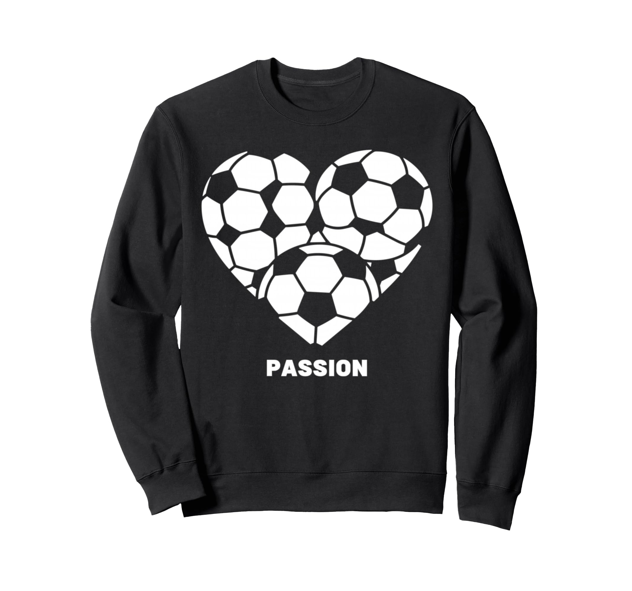 Soccer Heart Passion Football Soccer Sweatshirt - Graphic Print Unisex - T-Shirt, Sweatshirt, Hoodie