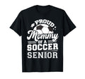 Proud Mommy Soccer Senior 2026 T-Shirt - Custom Art Print Men Women - T-Shirt, Sweatshirt, Hoodie