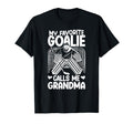 Proud Ice Hockey Goalie Grandma T-Shirt - Fun Novelty Design Men Women - T-Shirt, Sweatshirt, Hoodie