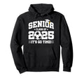 Class 2025 Senior Year Soccer Player Senior Hoodie - Trendy Graphic Unisex - T-Shirt, Sweatshirt, Hoodie