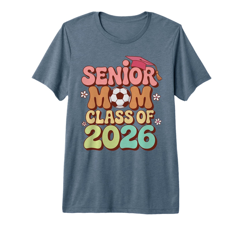 Senior Mom Class 2026 Soccer Groovy T-Shirt - Custom Art Print Men Women - T-Shirt, Sweatshirt, Hoodie