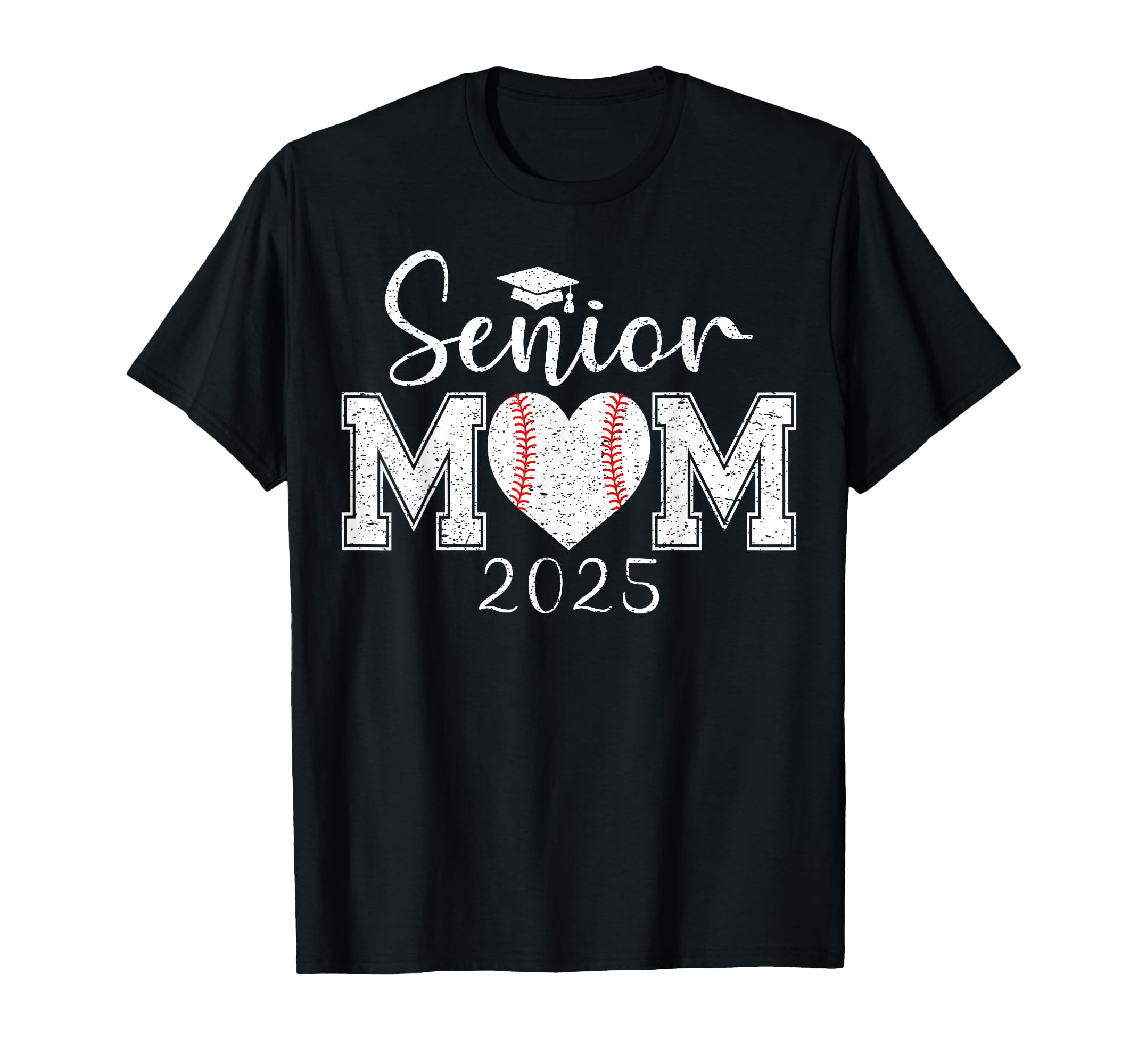 Senior Mom Baseball 2025 Class 2025 T-Shirt - Streetwear Style Unisex - T-Shirt, Sweatshirt, Hoodie