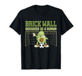 Avocado Goalie Brick Wall Disguised T-Shirt - Novelty Apparel for Adults - T-Shirt, Sweatshirt, Hoodie