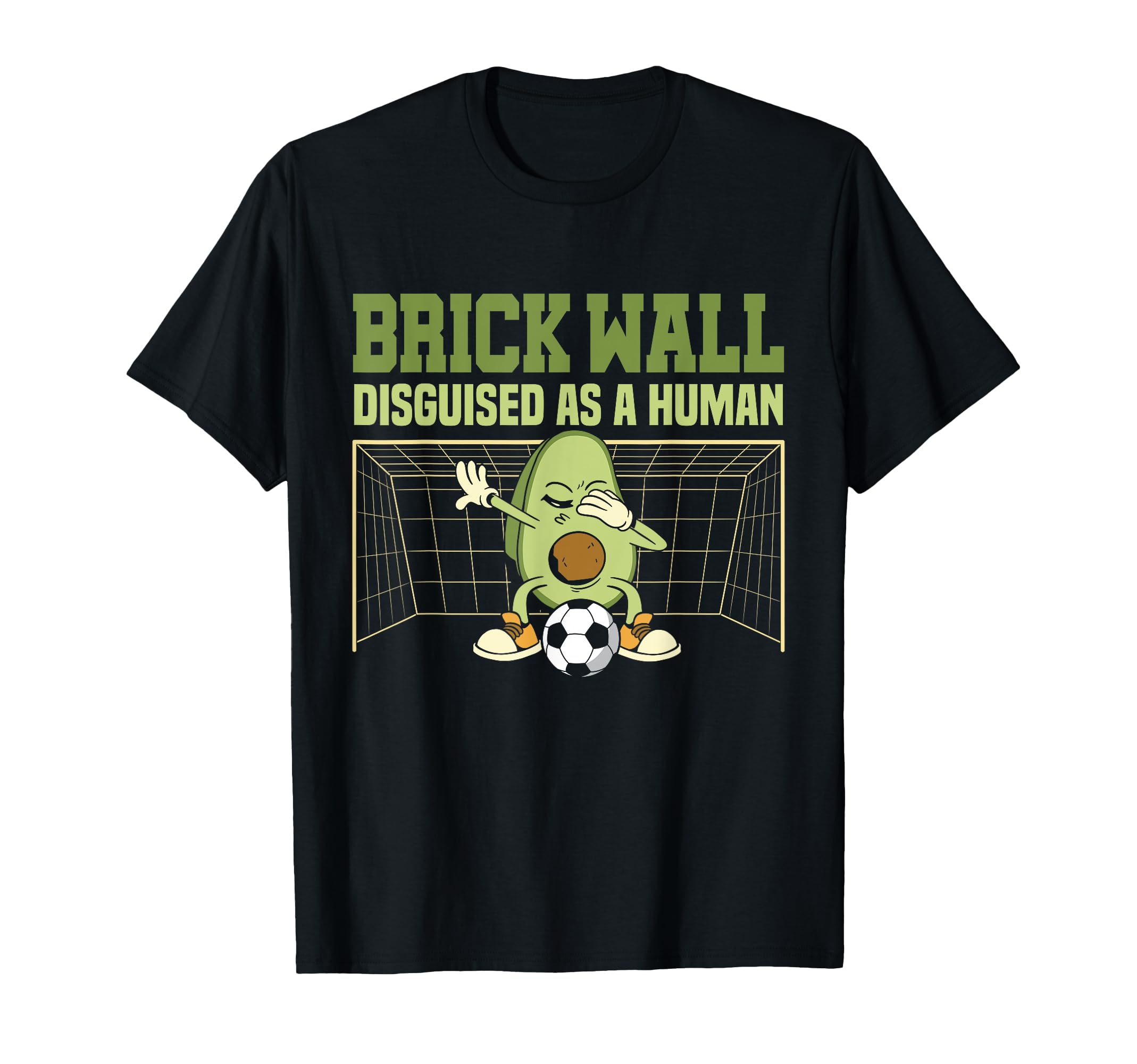 Avocado Goalie Brick Wall Disguised T-Shirt - Novelty Apparel for Adults - T-Shirt, Sweatshirt, Hoodie